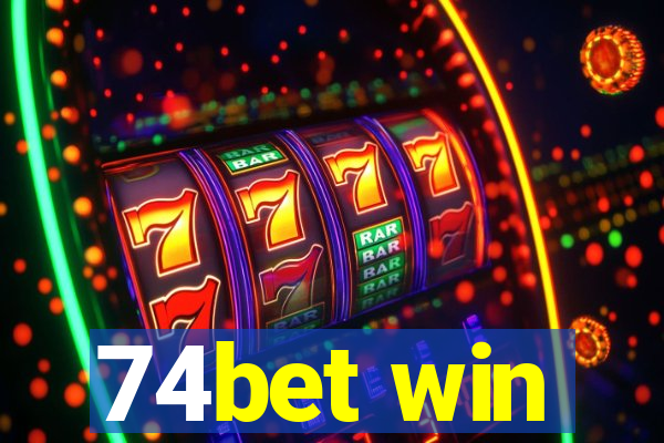 74bet win